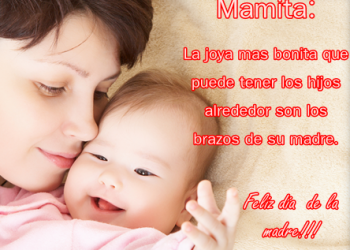 Felíz Día Mamá