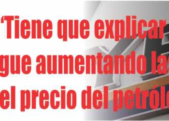 Morales: “Galuccio incumple la ley. Tiene que explicar porque sigue aumentando las naftas mientras el precio internacional del petróleo baja”