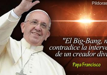 El papa afirma que teoría del Big Bang y la intervención de Dios no se contradicen
