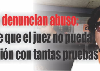 Tía y abuela denuncian abuso: "Es increíble que el juez no pueda dar resolución con tantas pruebas"