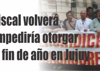 El déficit fiscal volverá a subir e impediría otorgar el bono de fin de año en Jujuy
