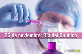 26 de Noviembre "Día del Químico"