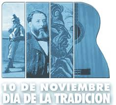 10 de noviembre "Día de la Tradición"