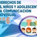 Jornada Taller abordará los derechos de niñas, niños y adolescentes en la comunicación audiovisual
