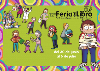 El jueves inicia la 12º Feria del Libro en Jujuy