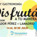 Propuestas para las Vacaciones: “Arte y Gastronomía” para que disfrutes a tu manera