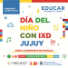 Festejo Día del Niño en Infinito por Descubrir