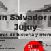 “San Salvador de Jujuy, lugares de historia y memoria”