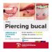 Uso de piercing en la boca