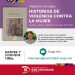Historias de violencia contra la mujer