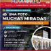 Exposición Fotográfica “Una Foto… Muchas Miradas” en el Mes de la Capacidad y la Superación