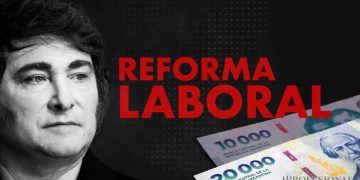 Reforma laboral: el incentivo clave que propone el Gobierno para generar un shock de nuevos empleos