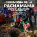 Agradecer y pedir: el sábado 1 de agosto celebrarán la ceremonia a la Pachamama en el Parque Xibi Xibi