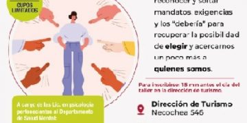 Invitan al taller “Lo que aprendí que debía ser” para reflexionar sobre exigencias y mandatos